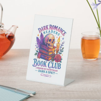 Dark Romance Readers.... Pedestal Sign