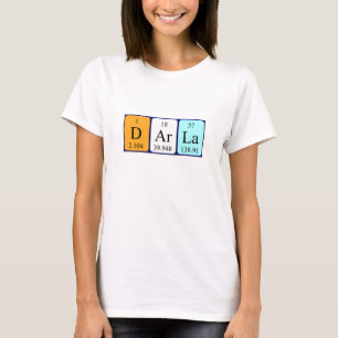 Darla periodic table name shirt