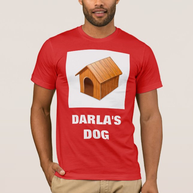 DARLA'S DOG  T-Shirt (Front)
