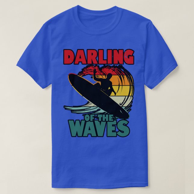 Darling Of The Waves Cool Summer Surfing Retro Vin T-Shirt (Design Front)