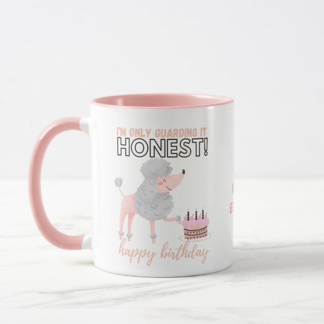 Darling Pinky Poodle Dog MOMs Funny Birthday Mug (Left)