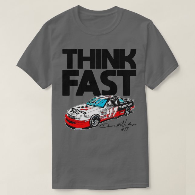Darrell Waltrip Think Fast T-Shirt (Design Front)