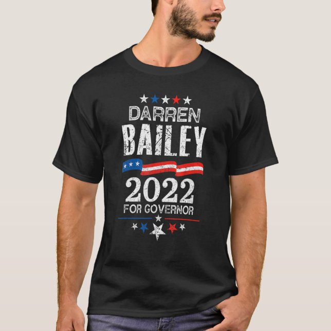 Darren Bailey Illinois Governor Election 2022 Repu T-Shirt (Front)