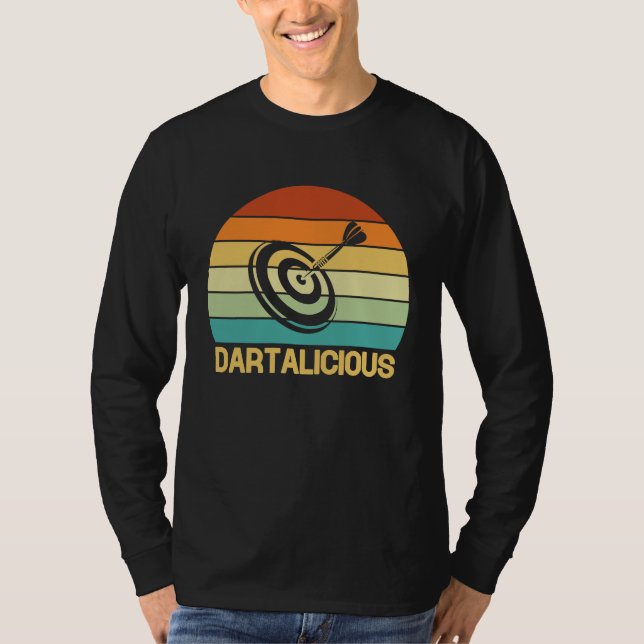 Dart Board Dartalicious Bullseye Dar for Teams T-Shirt (Front)