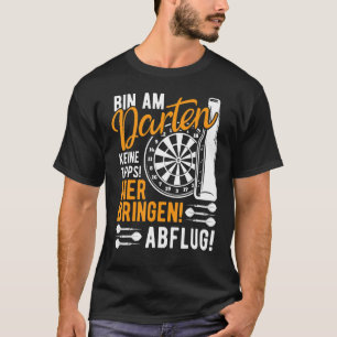 Dart Player Saying Costume Dart Beer Deflation T-Shirt