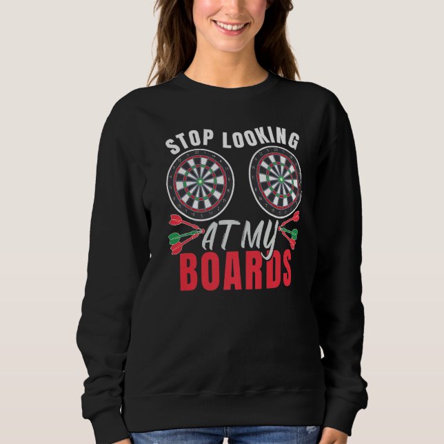 Dart Player Women Dart Sweatshirt (Front)