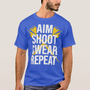Dartboard Graphic Dart Player Aim Shoot Swear T-Shirt