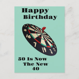 Darts: 50 Is Now The New 40, Birthday Postcard