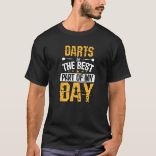 Darts Best Party Of My Day T-Shirt