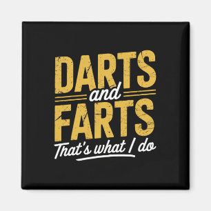 Darts Farts Funny Dart Sayings Sarcasm Dart Men Wo Magnet