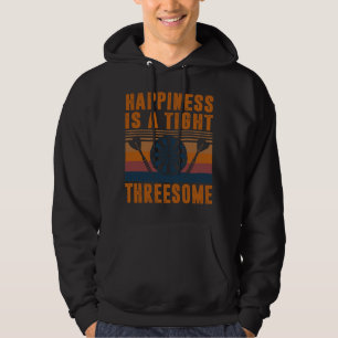 Darts Funny Happiness is a tight Threesome Club Gi Hoodie