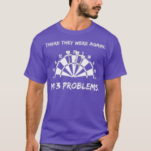 Darts Funny Team I Dart Player Dartboard 180 T-Shirt