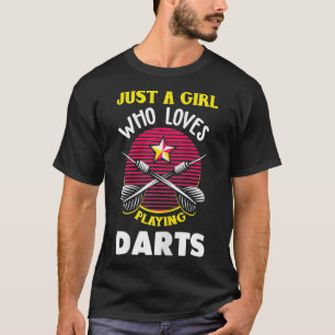 Darts Girl Shirt Funny Love Playing Darts Player