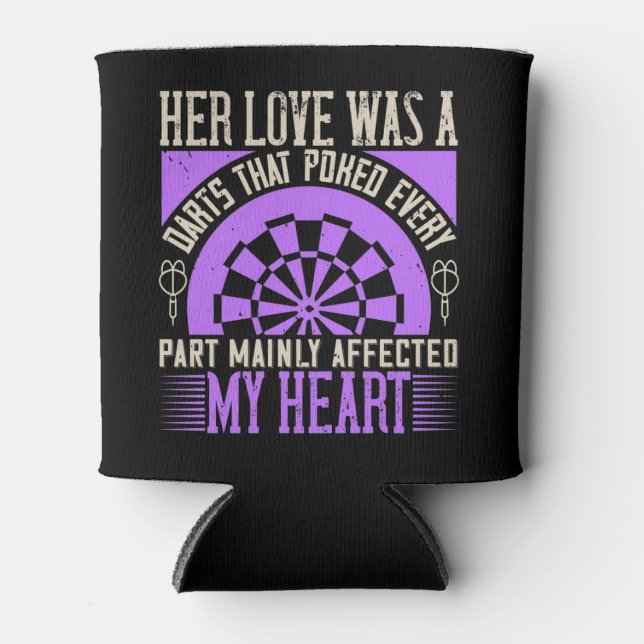 Darts - Her Love Was A Darts Affected My Heart Can Cooler (Front)
