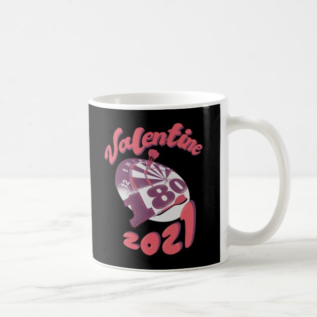 Darts is my Valentine 2021 Coffee Mug (Right)