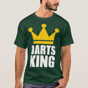 Darts king T-Shirt