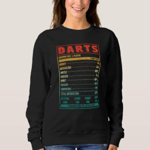 Darts Nutrition Facts Dart Player Fan Team Motivat Sweatshirt