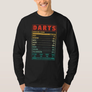 Darts Nutrition Facts Dart Player Fan Team Motivat T-Shirt
