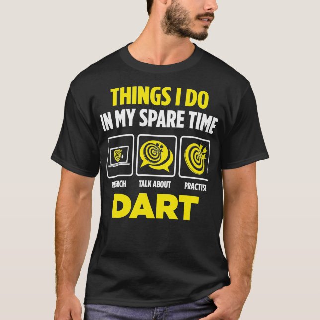 Darts player practise Dart Funny Darting T-Shirt (Front)