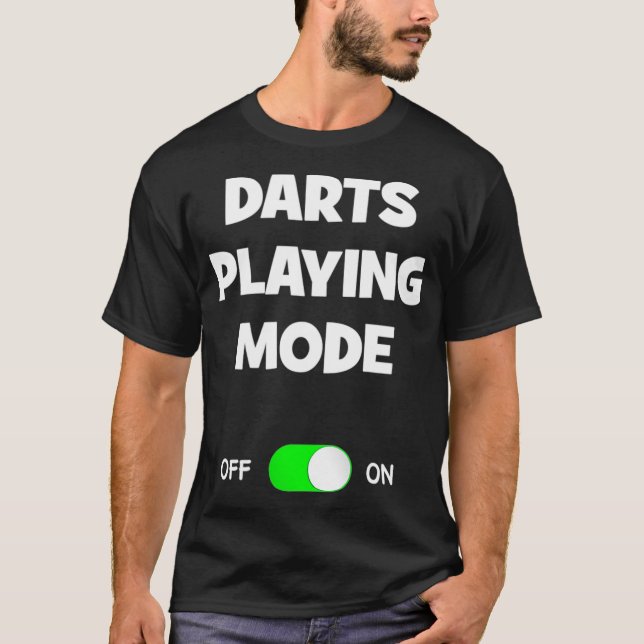 Darts Playing Mode On Comic Funny Best Gift T-Shirt (Front)