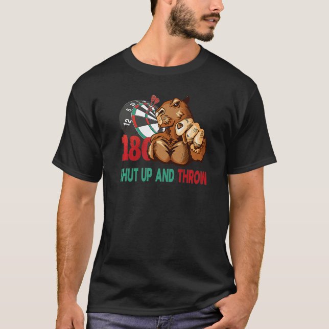 Darts Shut Up And Throw Capybara T-Shirt (Front)
