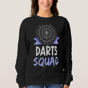 Darts Squad   Hobby Player Dart Sweatshirt
