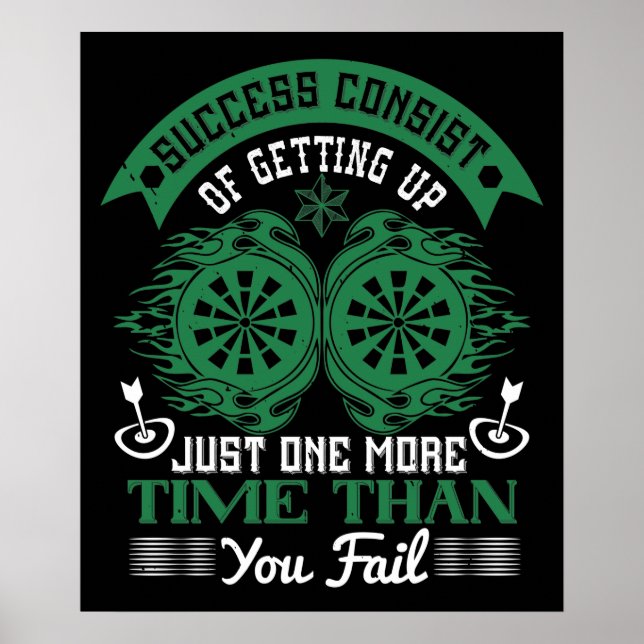 Darts - Success Is Getting Up More Than You Fail Poster (Front)