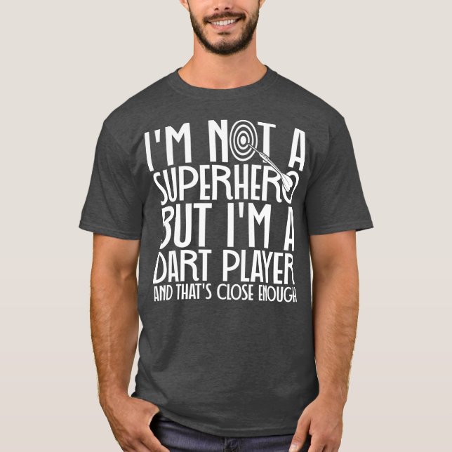 Darts Superhero  Dart Player T-Shirt (Front)