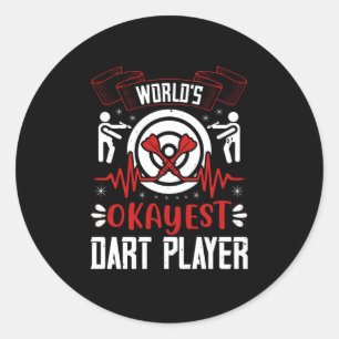 Darts - World's Okayest Dart Player Classic Round Sticker