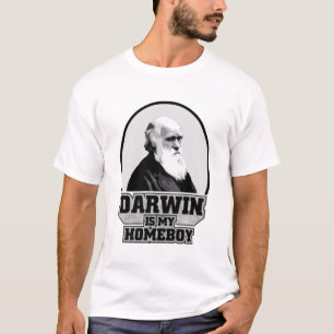 Darwin Is My Homeboy   atheist shirt