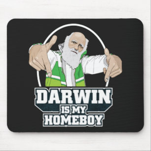 Darwin Is My Homeboy (Full Colour) Mouse Pad