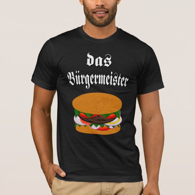 Das Burgermeister T-Shirt (Front)