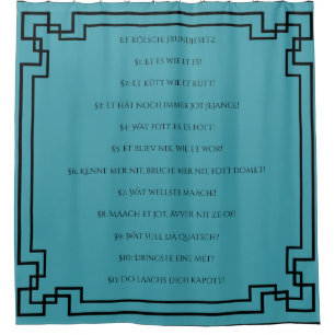 Das Kölsche Grundgesetz – Köln Cologne Jugendstil Shower Curtain
