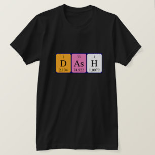 Dash periodic table name shirt