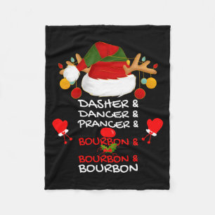 Dasher Dancer Prancer &amp; Bourbon Christmas Holi Fleece Blanket