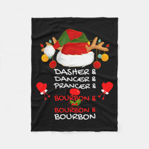 Dasher Dancer Prancer &amp; Bourbon Christmas Holi Fleece Blanket