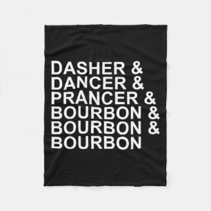 Dasher Dancer Prancer &amp; Bourbon Christmas Holi Fleece Blanket