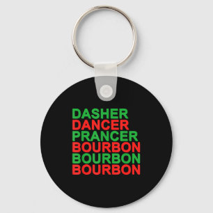 Dasher Dancer Prancer & Bourbon Christmas Holi Key Ring