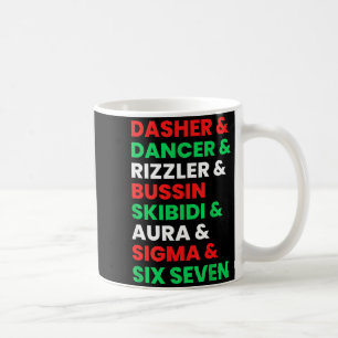 Dasher Dancer Prancer & Rizzler 67 Funny Kids Coffee Mug