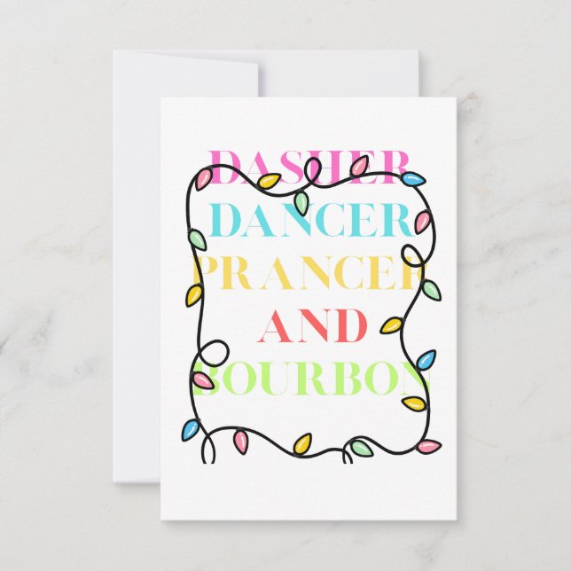 Dasher Dancer Prancer and Bourbon Thank You Card (Front)