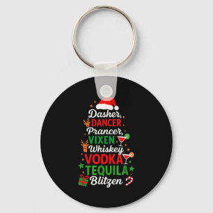 Dasher Dancer Prancer Vixen Moscato Vodka Tequila Key Ring