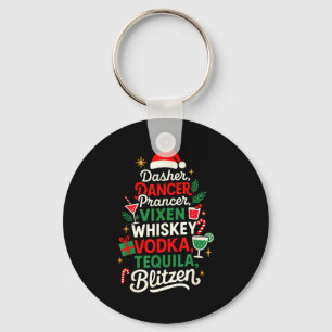 Dasher Dancer Prancer Vixen Moscato Vodka Tequila Key Ring