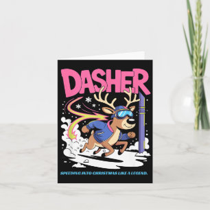 Dasher Reindeer Christmas Speeding Fun Card