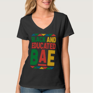 Dashiki Black History Month Black And Educated BAE T-Shirt