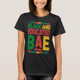 Dashiki Black History Month Black And Educated BAE T-Shirt