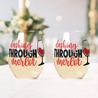 Dashing Through Merlot Stemless Wine Glass