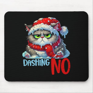 Dashing Through The No Funny Sarcastic Christmas C Mouse Pad