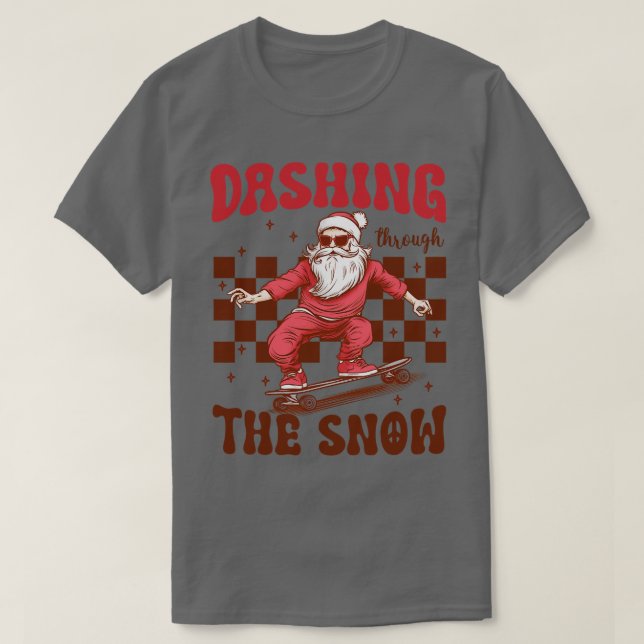 Dashing Through The Snow T-Shirt (Design Front)