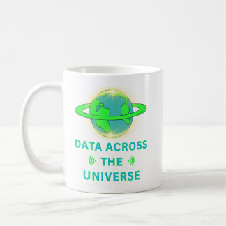 Data Across The Universe Coffee Mug
