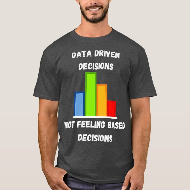 Data Analyst  Data Scientist  Nerd  Wrangler T-Shirt (Front)